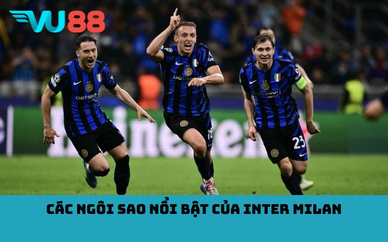 Các Ngôi Sao Nổi Bật của Inter Milan